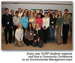 Group at a community Conference - every year SURP students organize and host a Community Conference on an Environmental Mangement topic.