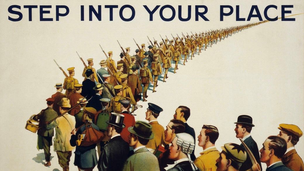 A war poster showing men marching wearing professional attire at the start of a long line gradually transitioning into all men wearing military uniforms with text that reads "Step into your place"