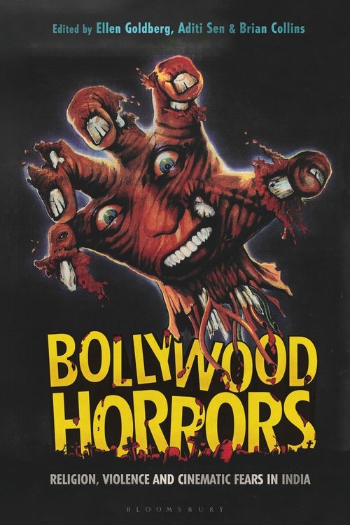 The cover illustration for Bollywood Horrors: Religion, Violence and Cinematic Fears in India