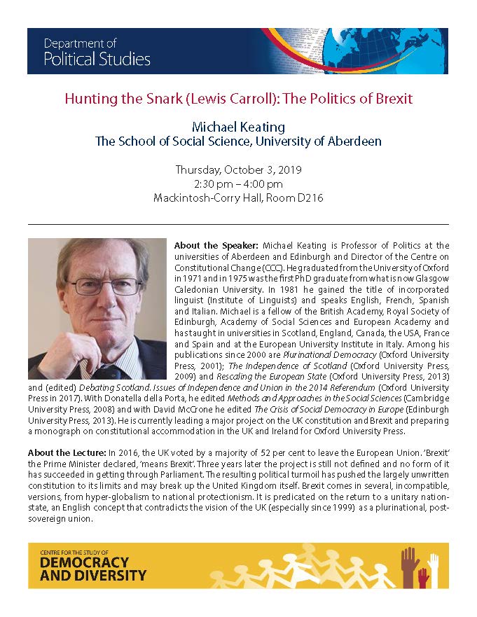 Speaker Series: "'Hunting the Snark (Lewis Carroll): The Politics of Brexit" - Michael Keating