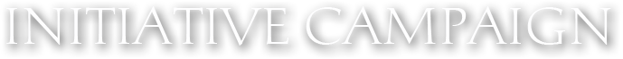 Initiative Campaign
