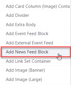 Selecting Add News Feed Block Menu Item