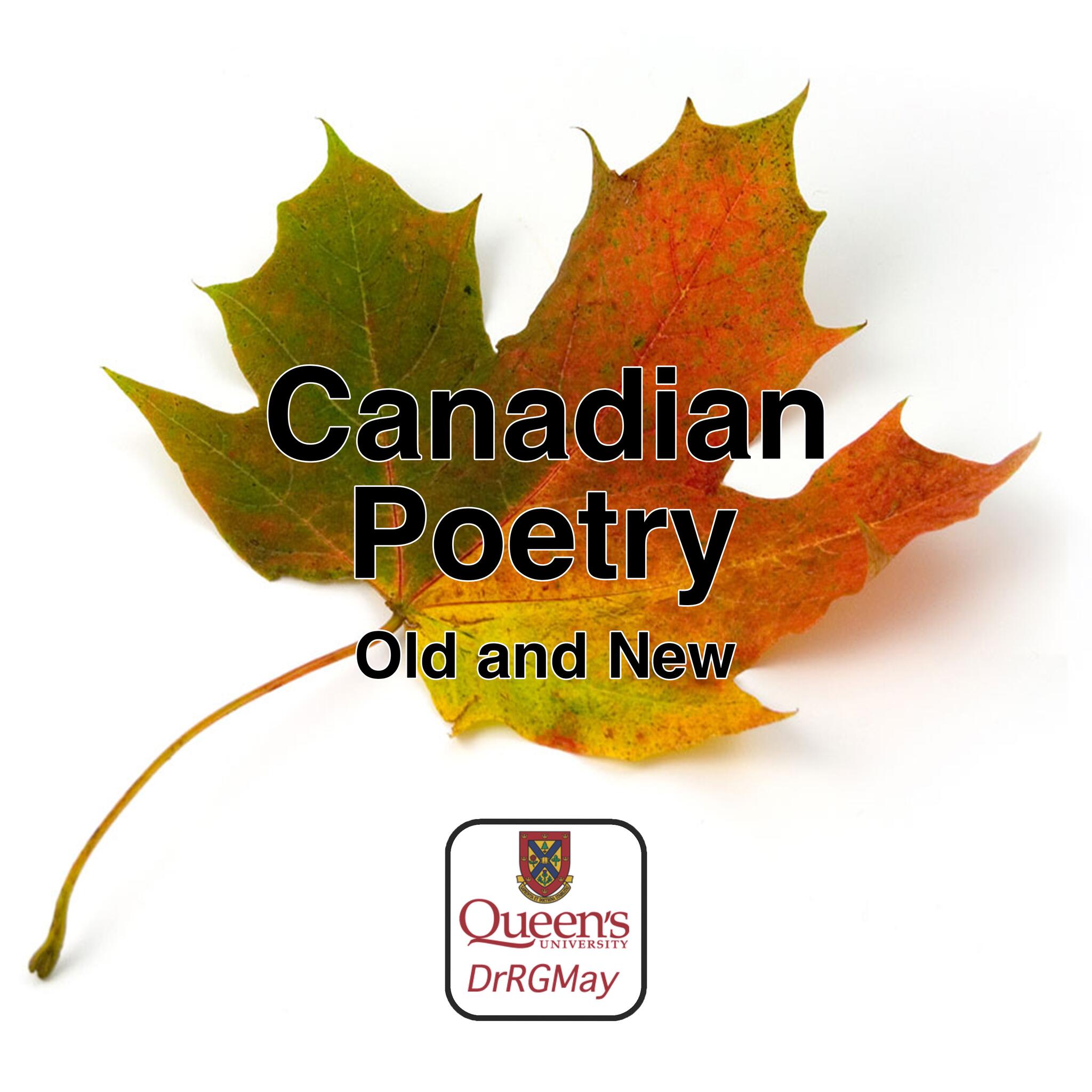 Canadian Poetry Old and New