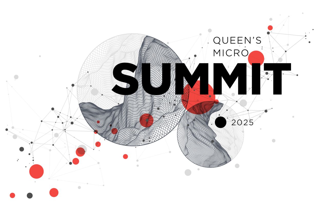 Queen's Micro Summit 2025