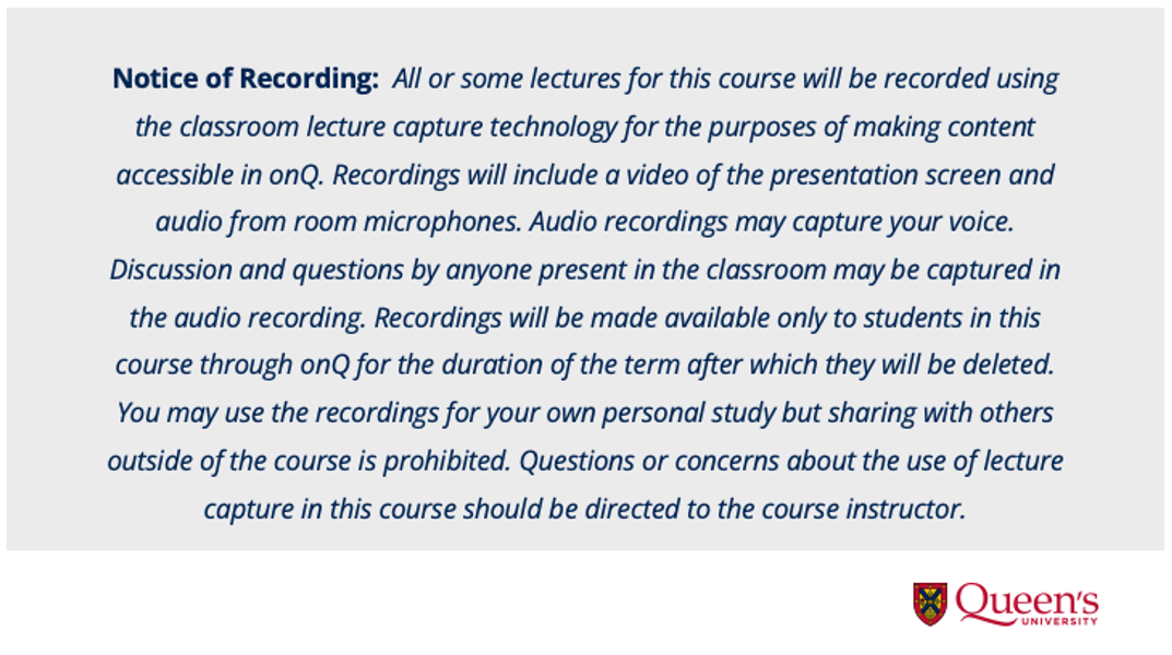 Notice of Recording text on a powerpoint slide with Queen's logo