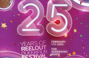 A poster depicting dates and times for the ReelOut Queer Film Festival