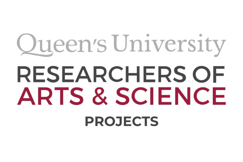 Queen's ArtSci University Researchers Project Feature