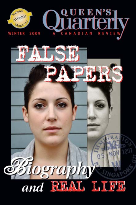 Winter 2009 - False Papers: Biography and Real Life